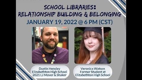 LASL Presents: School Libraries  Relationship Building & Belonging