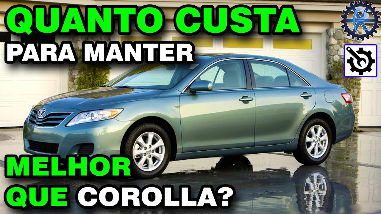 TOYOTA CAMRY XLE 3.5 V6 2008 | QUANTO CUSTA para manter - YouTube