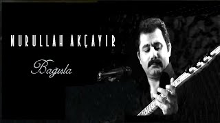 Nurullah Akçayır - Ak Göğsünde Resimi