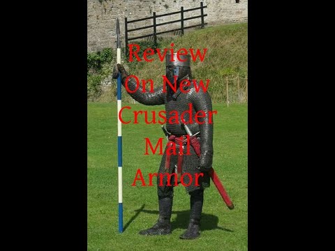 Review on New Crusader Mail Armor