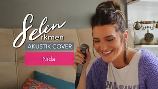 Selen Erkmen - Nida (Burak Akyol Cover) Resimi