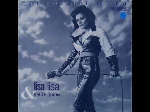 Lisa Lisa & The Cult Jam - Let The Beat Hit 'Em (house)