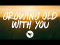 Restless Road - Growing Old with You (First Dance Version) (Lyrics)