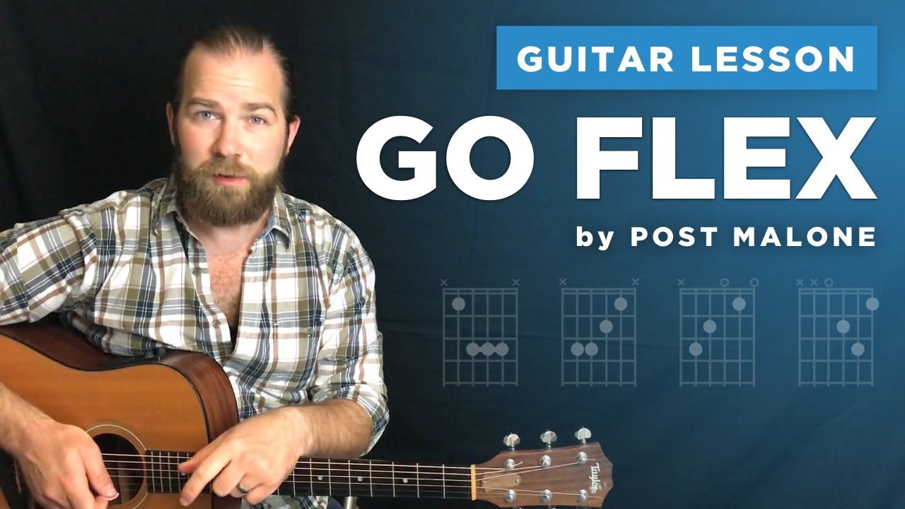 Email Gulerod Torden Guitar lesson for "Go Flex" by Post Malone (w/ chords, no capo) - YouTube