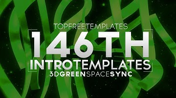 FREE Intro Template: 3D Green Space Sync #146 w/Tutorial