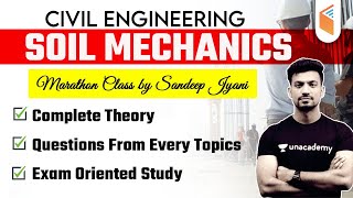 Soil Mechanics | Marathon Class Civil Engineering by Sandeep Jyani | Complete Theory