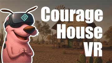 VR 360 - Courage The Cowardly Dog House