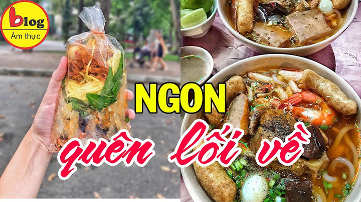 Đặc sản sài gòn là món gì năm 2024