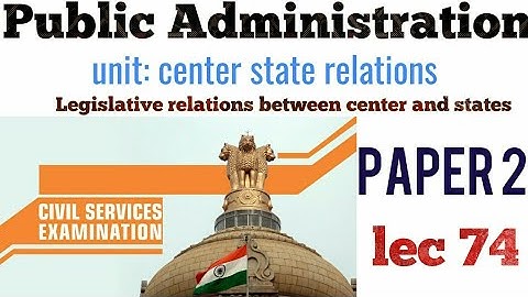 LEC 74 UPPSC UPSC IAS PCS WBCS BPSC public administration lecture series pub ad mains optional pubad