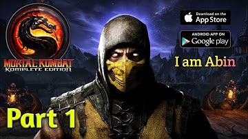 Mortal Kombat walkthrough (Android / ios) Gameplay Part 1