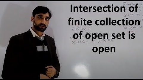 Intersection of finite collection of open set is open |