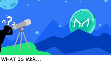 CRYPTO: WHAT IS MAKER