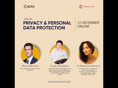 Вебинар "Конфиденциальность и Защита персональных данных" / "Privacy & Personal data protection"