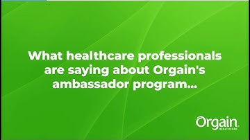 What Healthcare Professionals Are Saying About Orgain