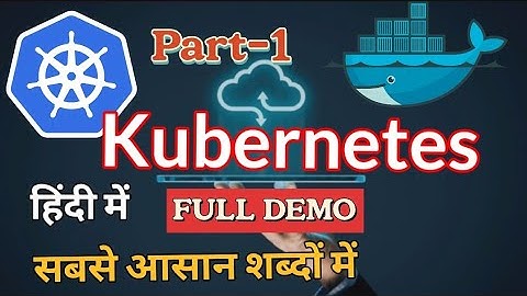 Kubernetes Full DEMO Part 1 in Devops in Hindi | FULL DEMO | Devops Tutorial for Beginner