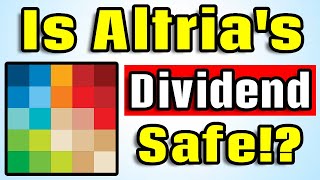 Is Altria's (MO) Dividend Safe!