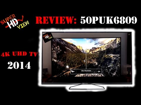 Review: Philips 50PUK6809/12 UHD / 4K LED Slim Smart Ultra HD TV Hands on [Super HD View]