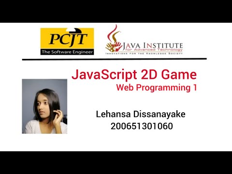 JavaScript 2D Game Development | Java Institute | Lehansa Dissanayake