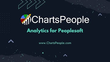 PeopleSoft Analytics | Introduction to ChartsPeople | Analytics for PeopleSoft
