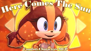 Comfort Characters - Here Comes The Sun Full Mep