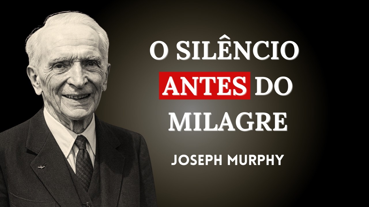 Como Ter Fé na Espera e Transformar a Incerteza em Resposta | Joseph Murphy