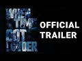WHEN TIME GOT LOUDER - Official Trailer - Releases November 17th
