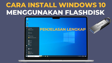 Cara Install Windows 10 Dengan Flashdisk Menggunakan Rufus Penjelasan Lengkap 2023