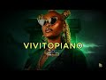 FREE VIVITOPIANO Beat Vivitopiano Prod By Flezz On The Beatz Instrumental VIVITOPIANO 2025 FREE VIVITOPIANO Beat Vivitopiano Prod By Flezz On The Beatz Instrumental VIVITOPIANO 2025