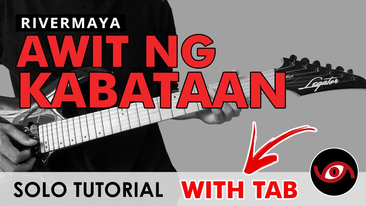 Awit ng Kabataan   Rivermaya GUITAR SOLO Tutorial WITH TAB