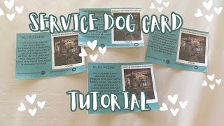 Service dog cards tutorial!