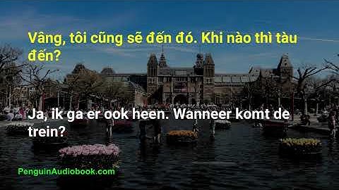 Trò chuyện chậm bằng tiếng Hà Lan cho người mới bắt đầu