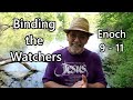 Binding the Watchers: Enoch 9 - 11 ~ David Krienke