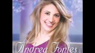Andrea Fontes - Vai Queimando - CD Eu Acredito em Milagres
