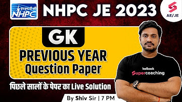 NHPC JE Previous Year Question Paper GK | NHPC JE Recruitment 2023 | NHPC JE 2023 | Shiv Sir