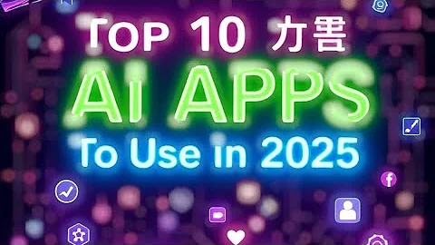 Top 10 AI apps to use in 2025