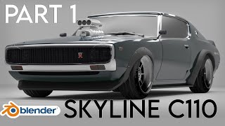 [PART 1] CUSTOM Nissan Skyline C110 Timelapse | Blender 3D Modeling