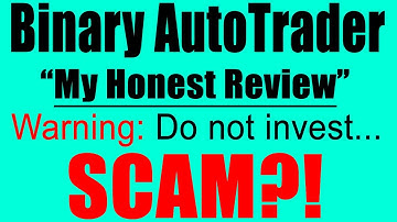 Binary Auto Trader Review - Do Not Invest Before Watching My Review!