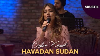 Ceylan Koynat - Havadan Sudan (Cover) Resimi