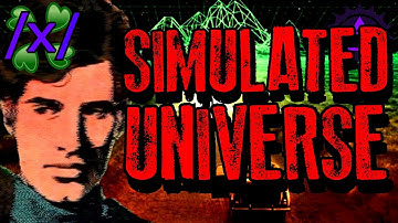 Simulated Universe | 4chan /x/ Conspiracy Greentext Stories Thread