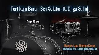 Download Lagu Tertikam Bara - Sisi Selatan | Drumless Song MP3