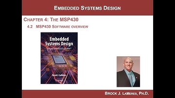 4.2 - MSP430 Software Overview