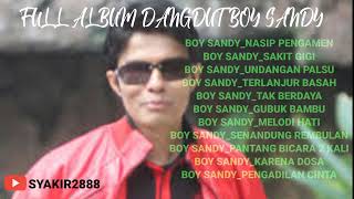 FULL ALBUM DANGDUT REMIX BOY SANDY