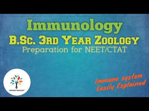 Immunology | B.Sc. 3rd Year | NEET/CTET | @REHANSBIOLOGY