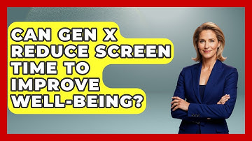 Can Gen X Reduce Screen Time To Improve Well-being? - The Gen X Rewind