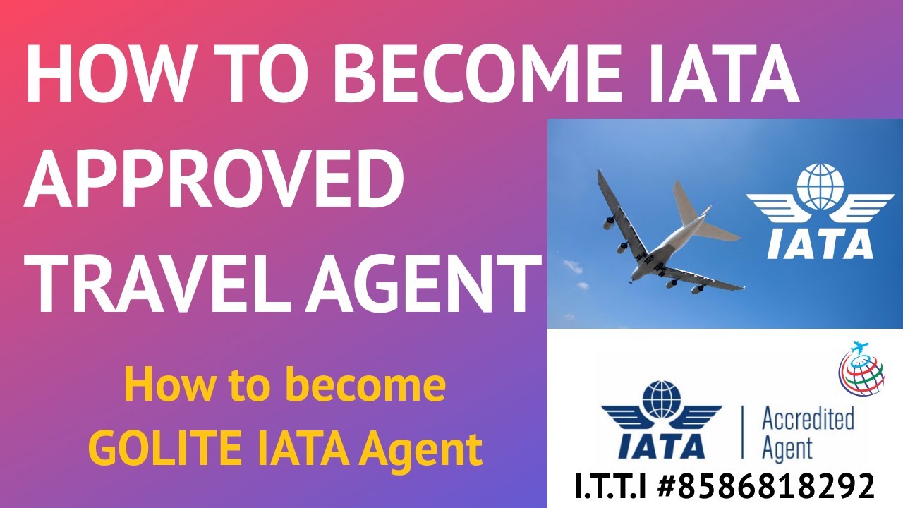 how to be iata travel agent