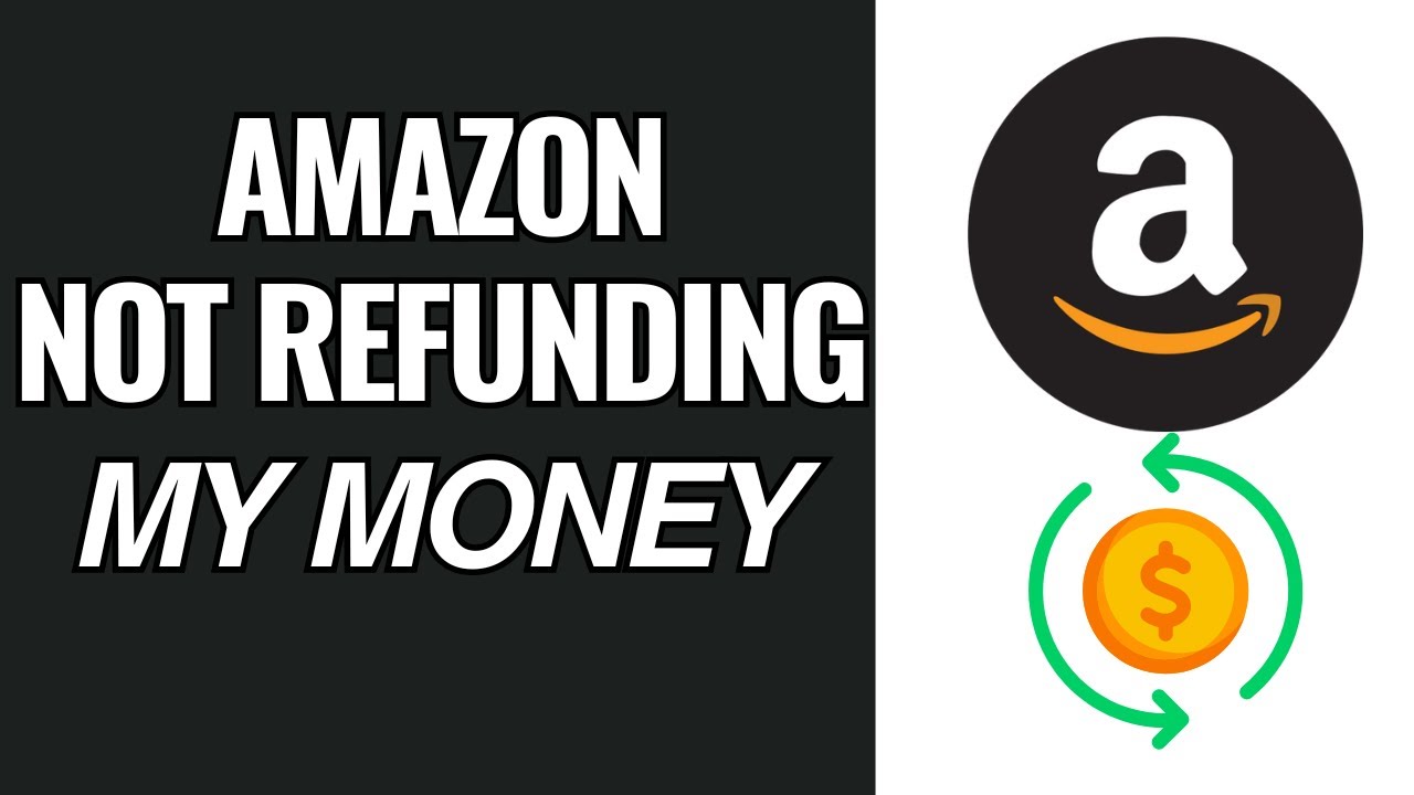 how-to-fix-amazon-not-refunding-my-money-youtube