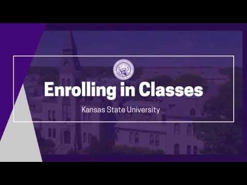 Enrolling in Classes at K-State