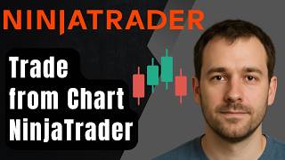 How to Place Trades with NinjaTrader Chart Trader (2026 Step-by-Step Beginner Tutorial)