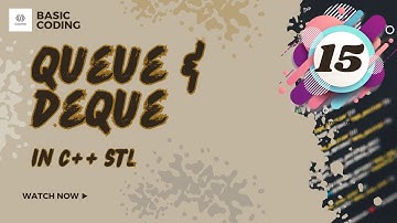 Deque and Queue in C++ STL