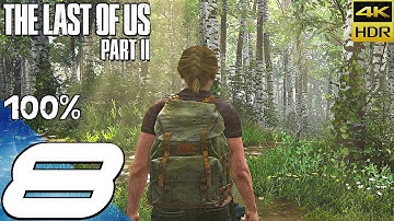 THE LAST OF US 2 - Gameplay Walkthrough Part 8 Survival Mode (PS4 PRO 4K HDR) All Collectibles 100%